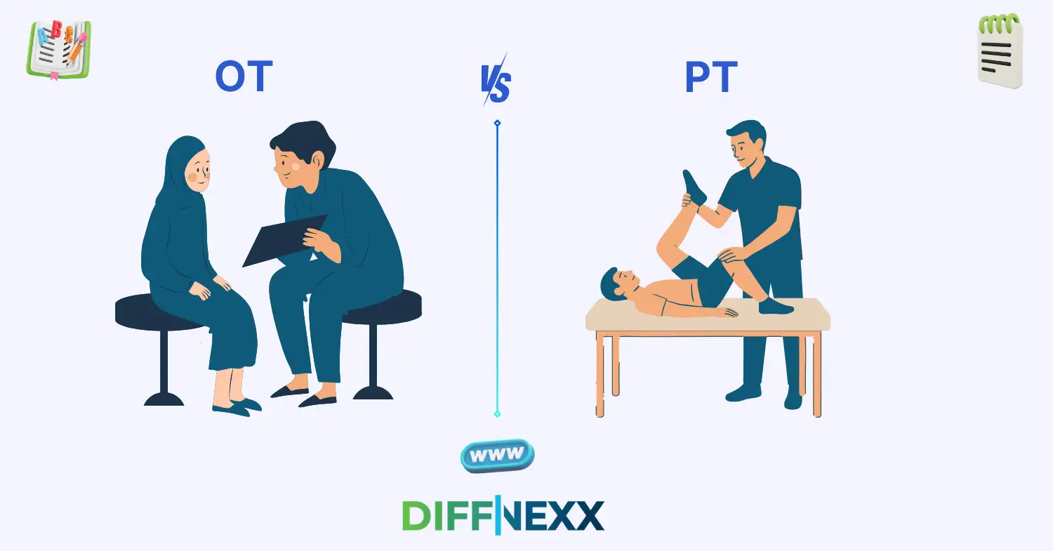 difference between ot and pt
